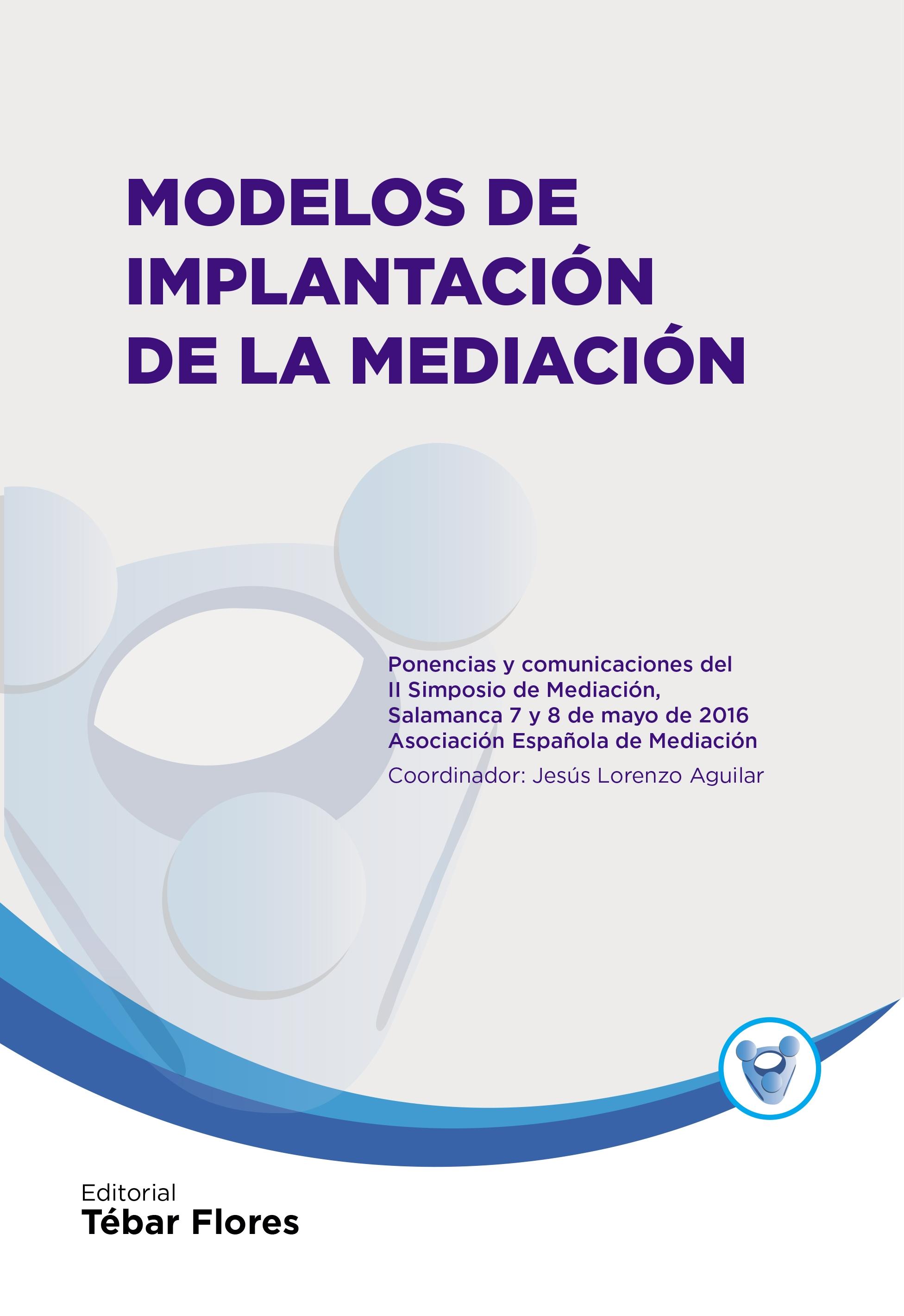 Modelos de implantación de la mediación