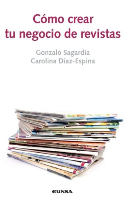 Cómo crear tu negocio de revistas