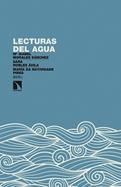 Lecturas del agua "Un acercamiento interdisciplinar desde la cultura y el turismo"