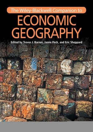 The Wiley-Blackwell Companion to Economic Geography