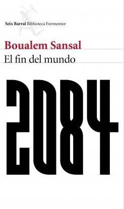 2084 El fin del mundo