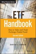 The ETF Handbook "How To Value And Trade Exchange Traded Funds"