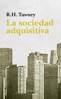 La sociedad adquisitiva