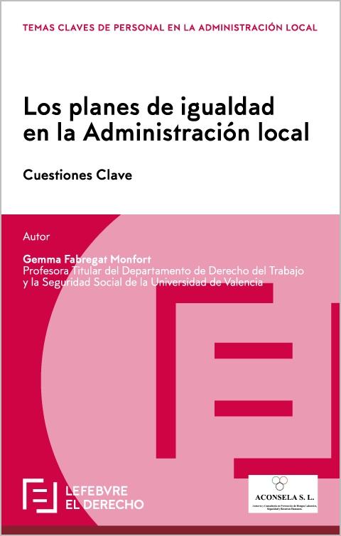 Planes de Igualdad en la Administración Local  "Cuestiones Clave "