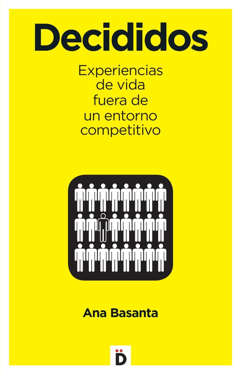 Decididos "10 experiencias de vida fuera de un entorno competitivo"