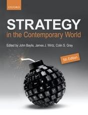 Strategy in the Contemporary World "An Introduction to Strategic Studies"
