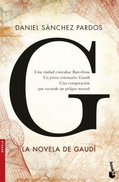 G  "La novela de Gaudí"