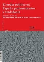 El poder político en España: parlamentarios y ciudadanía