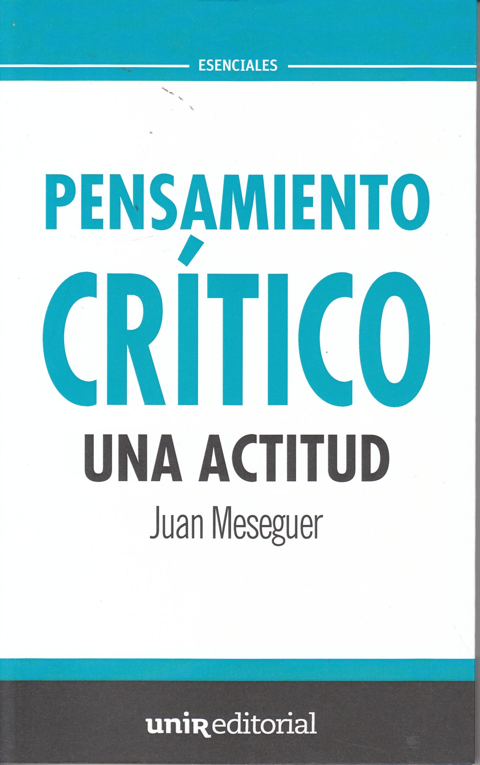 Pensamiento crítico "Una actitud"