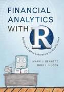 Financial Analytics With R "Building a Laptop Laboratory for Data Science"