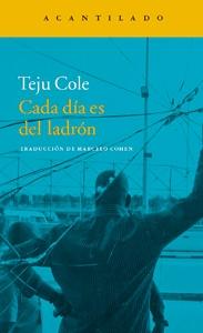 Cada día es del ladrón