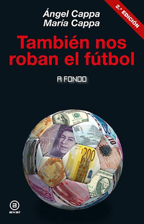 También nos roban el fútbol