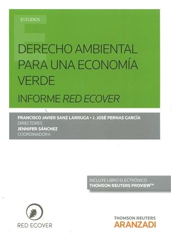Derecho Ambiental Para una Economía Verde  "Informe Red Ecover"