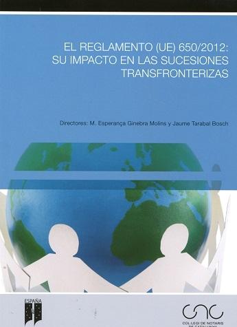 Reglamento (UE) 650/2012: Su Impacto en las Sucesiones Transfronterizas