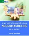 Lo que nadie te había contado sobre el neuromarketing y las marcas