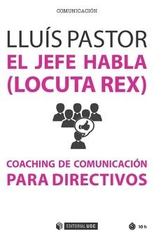 El jefe habla (Locuta Rex)