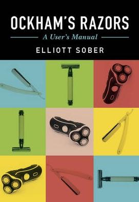 Ockham's Razors "A User's Manual"