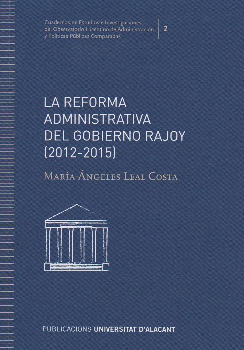 La reforma administrativa del gobierno de Rajoy "(2012-2015)"
