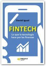 Fintech "Lo que la tecnología hace por las finanzas"