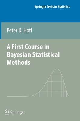 A First Course in Bayesian Statistical Methods