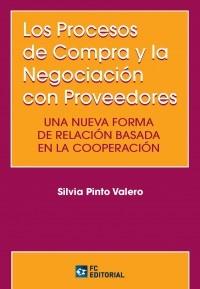 Los procesos de compra y negociación con los proveedores "Una nueva forma de relación basada en la cooperación"