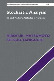 Stochastic Analysis "Itô and Malliavin Calculus in Tandem"