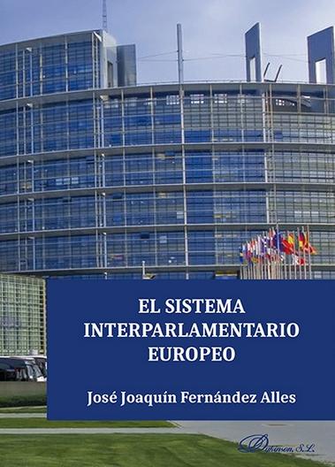 El sistema interparlamentario europeo