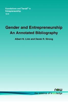 Gender and Entrepreneurship "An Annotated Bibliography"