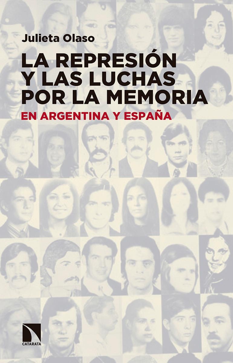 La represión y las luchas por la memoria "En Argentina y España"
