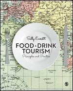 Food and Drink Tourism "Principles and Practice"