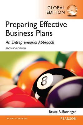 Preparing Effective Business Plans "An Entrepreneurial Approach"