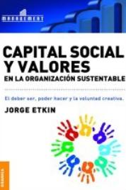 Capital social y valores "En la organización sustentable"