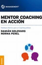 Mentor Coaching en accion "Feedback efectivo para un Coaching exitoso"