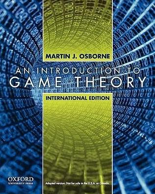 An Introduction to Game Theory "International edition"