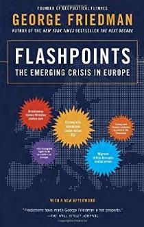 Flashpoints "The Emerging crisis in Europe"