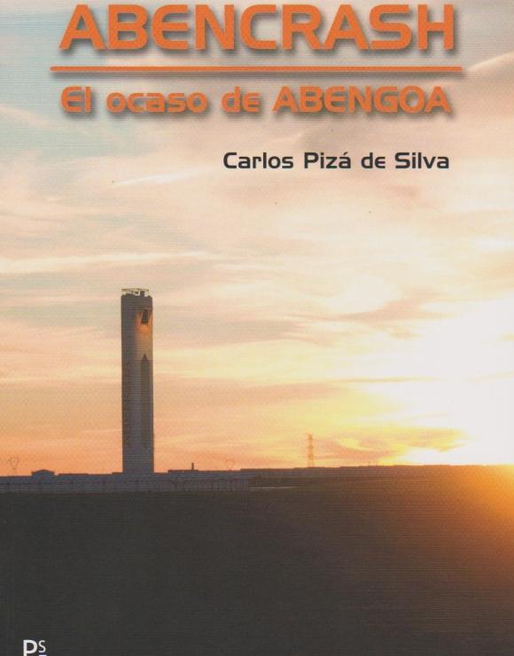 Abencrash "El ocaso de Abengoa"