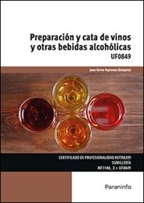 Prepracion y cata de vinos y otras bebidas alcohólicas "UF0849"