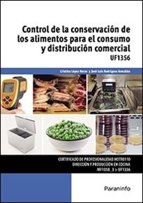 Control de la conservación de los alimentos para el consumo y distribución comercial "UF1356"