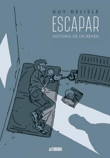 Escapar "Historia de un rehen"