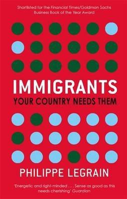 Immigrants Your Country Needs Them