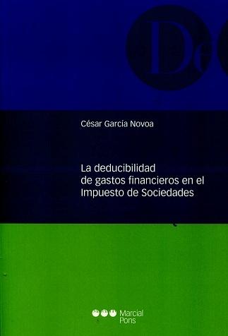 La Deducibilidad de Gastos Financieros en el Impuesto de Sociedades 