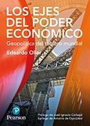 Los ejes del poder económico "Geopolítica del tablero mundial"