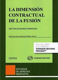 La Dimensión Contractual de la Fusión 