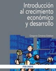 Introducción al crecimiento económico y desarrollo