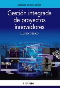 Gestión integrada de proyectos innovadores "Curso básico"