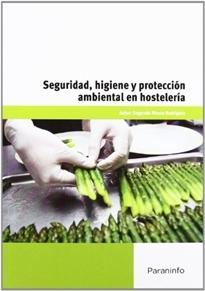 Seguridad, higiene y protección ambiental en hostelería 