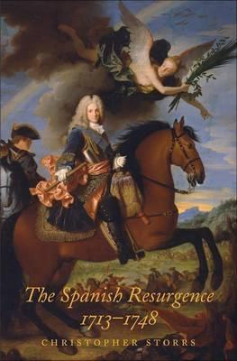 The Spanish Resurgence "1713-1748"