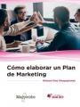 Cómo elaborar un plan de marketing