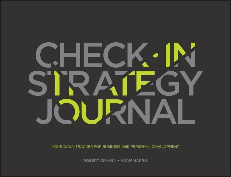 Check-In Strategy Journal "Your Daily Tracker for Business and Personal Development "