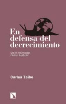 En defensa del decrecimiento